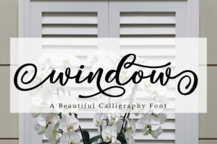 Window: The Sweet Script Font for Small Business Branding